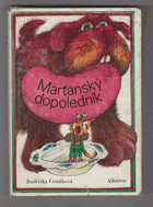 Marťanský dopoledník - bez obalu