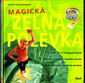 Magická zelná polévka