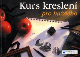 Kurs kreslení pro každého(učebnice kreslení)