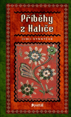 Příběhy z Haliče HALIČ