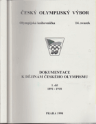 Dokumentace k dějinám českého olympismu I - II