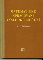 Matematické zpracování výsledků měření.