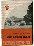 Hrady Kumburk a Bradlec