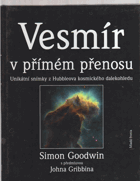 Vesmír v přímém přenosu - unikátní snímky z Hubbleova kosmického dalekohledu