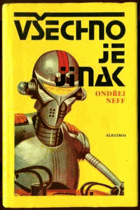 Všechno je jinak (kapitoly o světové science fiction)