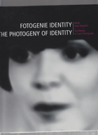 Fotogenie identity - paměť české fotografie = The photogeny of identity