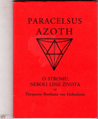 Azoth - o stromu neboli linii života od Theophrasta Bombasta von Hohenheim