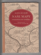 Naše mapy odedávna do dneška