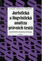 Juristická a lingvistická analýza právních textů (právněinformatický přístup)