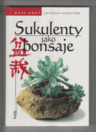 Sukulenty jako bonsaje