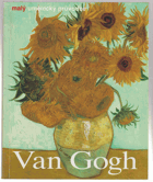 Vincent van Gogh - život a dílo