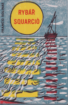 Rybář Squarciò