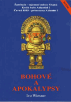 Bohové a apokalypsy