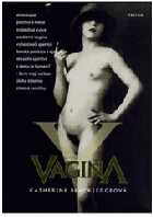 Vagina - otvírání Pandořiny skříňky