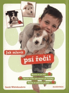 Jak mluvit psí řečí!