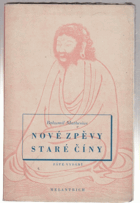 Nové zpěvy staré Číny. Parafráze čínské poesie
