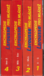 4SVAZKY Encyklopedie Larousse pro mládež - pro čtenáře od 12 let I-IV