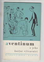 Aventinum a jeho knižní výtvarníci