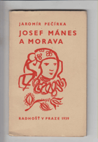 Josef Mánes a Morava - několik lidí kolem Mánesa