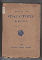 České katastry 1654-1789 - se zvláštním zřetelem k dějinám hospodářským a ústavním