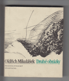Druhé obrázky. Únor 1983 - leden 1984. Verše
