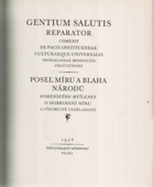Posel míru a blaha národů. Komenského myšlenky o dobrodiní míru a všeobecné vzdělanosti ...