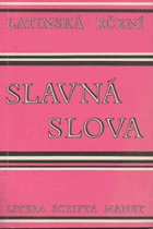 Slavná slova - latinská rčení