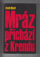 Mráz přichází z Kremlu Rozpadlá originální brož