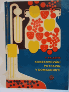 Konzervování potravin v domácnostech