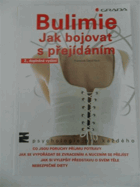 Bulimie - jak bojovat s přejídáním