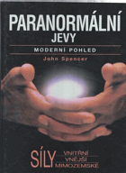 Paranormální jevy - moderní pohled