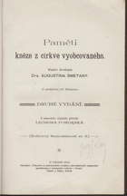 Paměti kněze z církve vyobcovaného - vlastní životopis Dra. Augustina Smetany