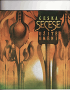 Česká secese - užité umění