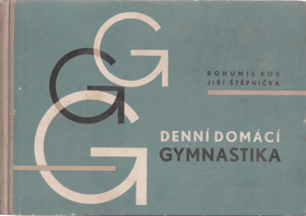 Denní domácí gymnastika - Zdraví - síla - krása
