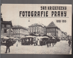 Fotografie Prahy 1898-1915