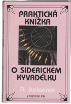 Praktická knížka o siderickém kyvadélku - 40 tabulkami