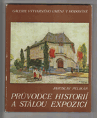 Průvodce historií a stálou expozicí