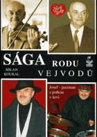 Sága rodu Vejvodů - jazzman s polkou v krvi