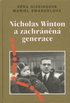 Nicholas Winton a zachráněná generace