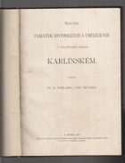 KARLÍN Soupis památek historických a uměleckých v království Českém od pravěku do ...