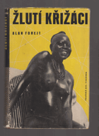 Žlutí křižáci