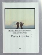 Cesta k životu