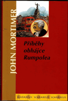 Příběhy obhájce Rumpolea
