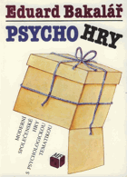 Psychohry - moderní společenské hry s psychologickou tematikou