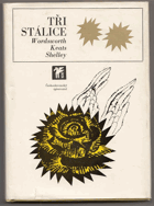 Tři stálice - William Wordsworth, John Keats, P.B. Shelley - Výbor