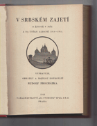 V srbském zajetí - o životě v Niši a na útěku v Albanii 1914 - 1915 POPRASKANÝ HŘBET!!