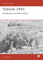 Tobruk 1941 - Rommelovo úvodní tažení