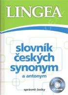 Slovník českých synonym a antonym OBSAHUJE CD!!