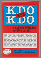 Kdo byl kdo v našich dějinách ve 20. století