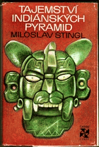 Tajemství indiánských pyramid